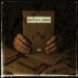 Bravo-06 Credo