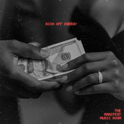 Rich Off Energy