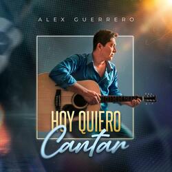 Hoy Quiero Cantar