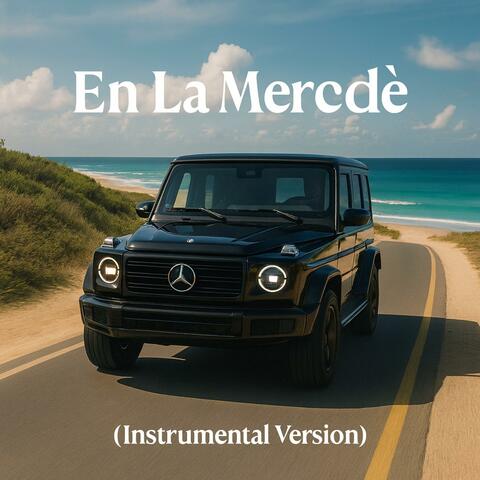 En La Mercdé (Instrumental Version)