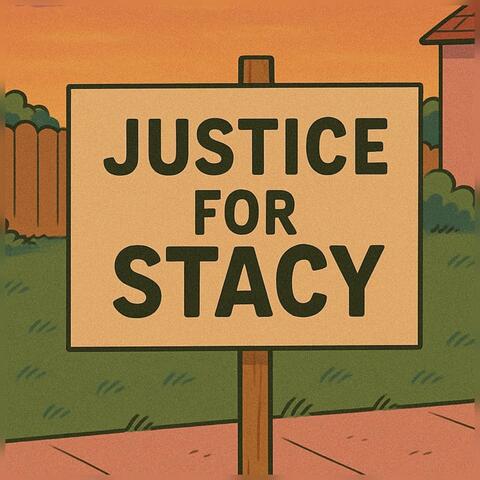 Justice For Stacy