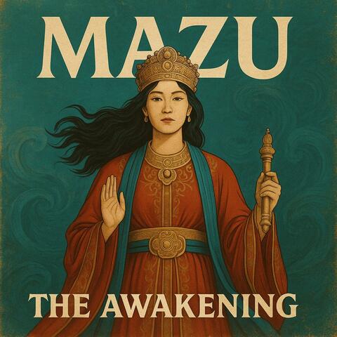 《Mazu: The Awakening》