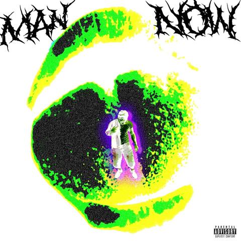 Man Now