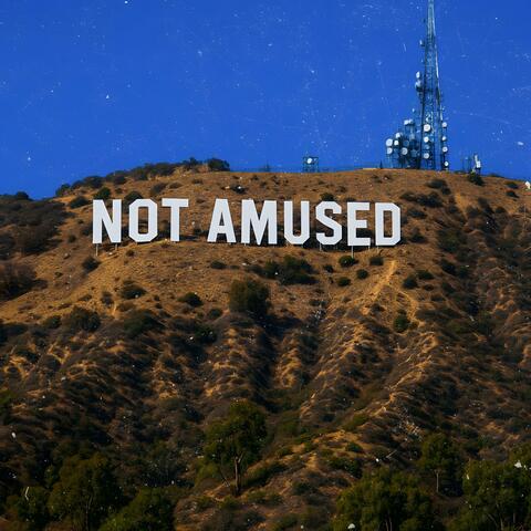 Not Amused