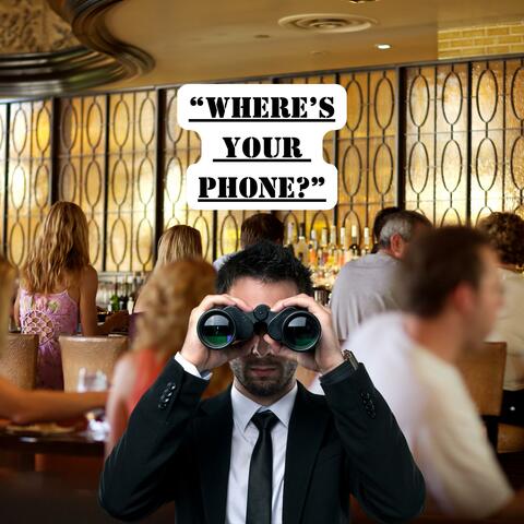 Where's Your Phone?