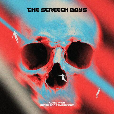Love / Prey // Death of a Psychonaut