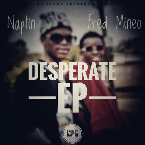 Desperate EP