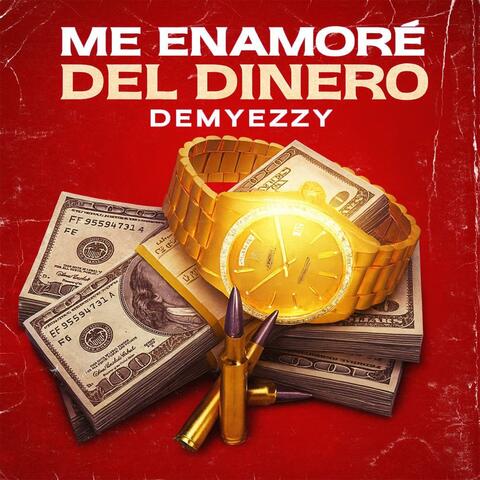 Me Enamore del Dinero