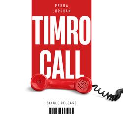 Timro Call