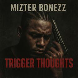 Trigger Thoughts