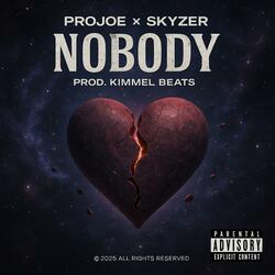 Nobody(With. Skyzer)