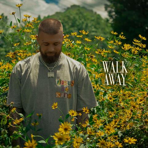 Walk Away