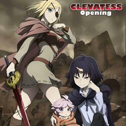 Clevatess | Opening (Ruler)