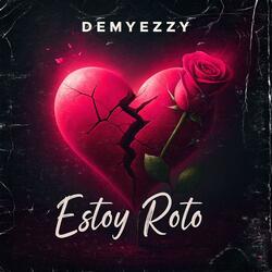 Estoy Roto