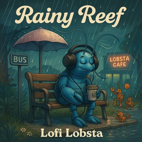Rainy Reef Lofi