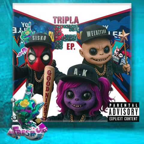 Tripla F (EP.FreshUp CityKillers)