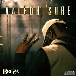 Valeur Sûre III