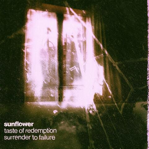 Taste of Redemption / Surrender to Failure