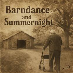 Barndance and summernight