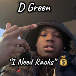 I Dont Need Hoes I Need Racks