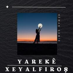 Yarekê Xeyalfiroş
