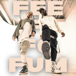 Fee Fi Fo Fum (feat. Schrubbe)