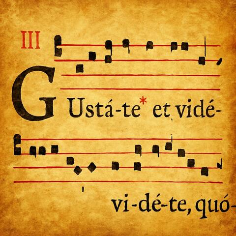 Gustate et Videte (Taste and See)