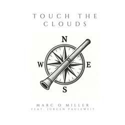 Touch the Clouds (feat. Jürgen Pauleweit) (Lost in the Desert Mix)