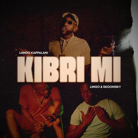 Kibri Mi (feat. Lingo_official & Skoomsky)