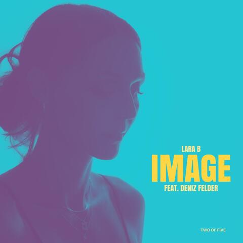 Image (feat. Deniz Felder)