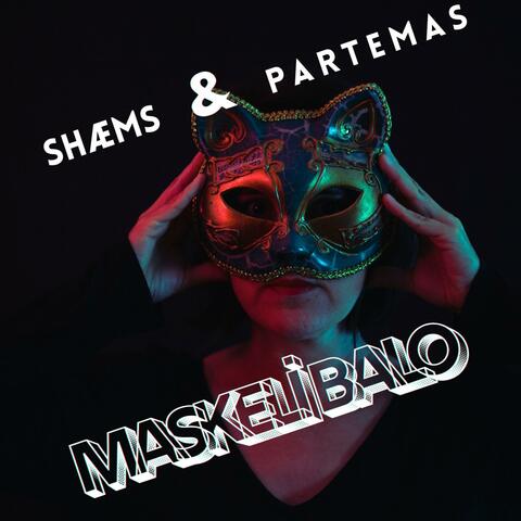 Maskeli Balo (feat. Partemas)