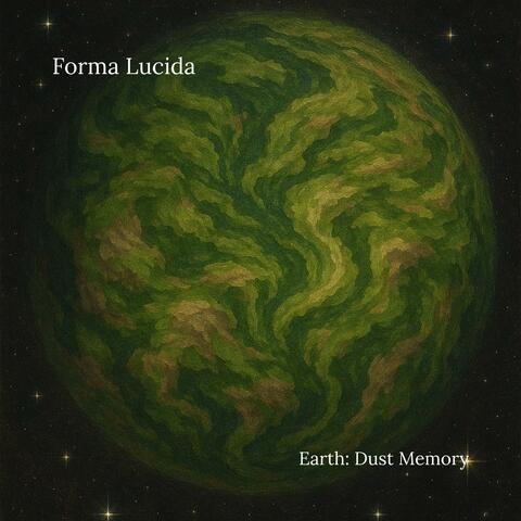Earth: Dust Memory