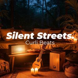 Silent Streets
