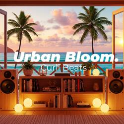 Urban Bloom