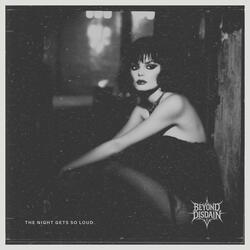 The Night Gets So Loud (feat. Selene Calder)