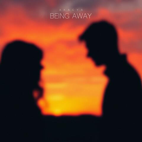 Being Away
