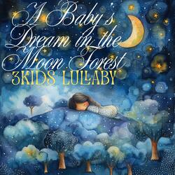 A Baby’s Dream in the Moon Forest