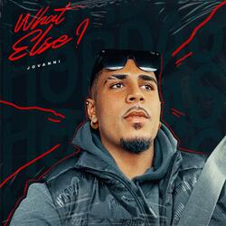 What else? (feat. Karam Brar)