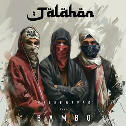 Talahon (feat. Bambo)