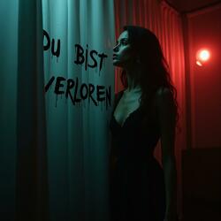 Du bist verloren (feat. Ufergold) (UFERTEK DANCE REMIX)