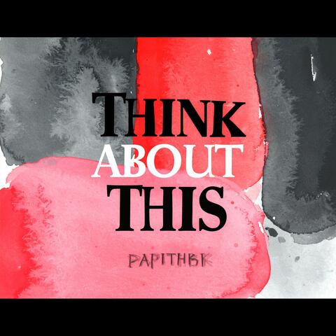 Think About This