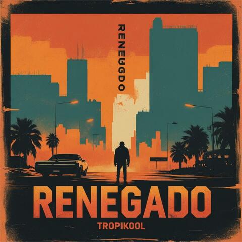 RENEGADO