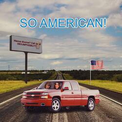 SO AMERICAN!