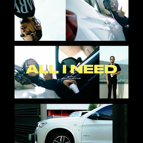 All I Need