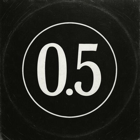 0.5 (2025 Remaster)