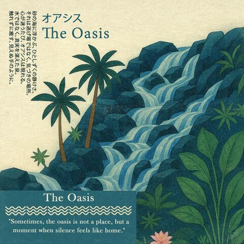 The Oasis