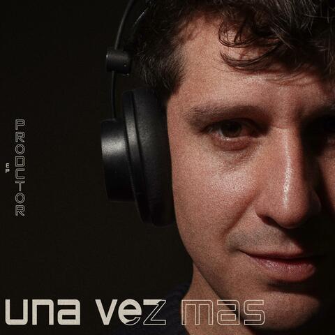 Una vez más