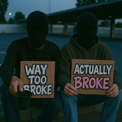 Broke Boy Anthem (feat. Wytboi E)