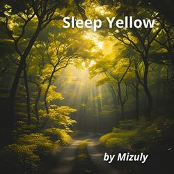 sleep yellow