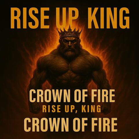 RISE UP KING